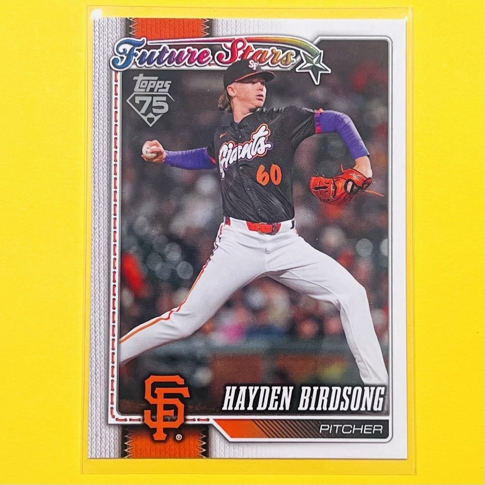 2026 Topps series 1 Hayden Birdsong Future Stars #296 San‎ Francisco Giants